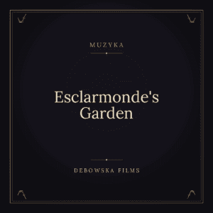 Esclarmonde's Garden