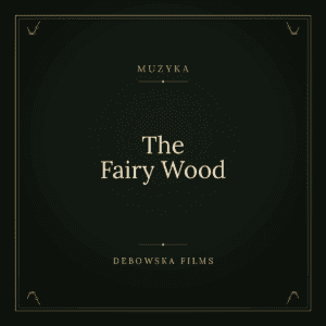 The Fairy Wood